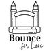 bounceforlove