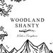 woodlandshanty