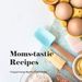 momstasticrecipes