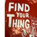 find_your_thing_today