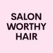 salonworthyhair