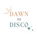 dawntodisco