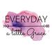 everydayalittlegrace