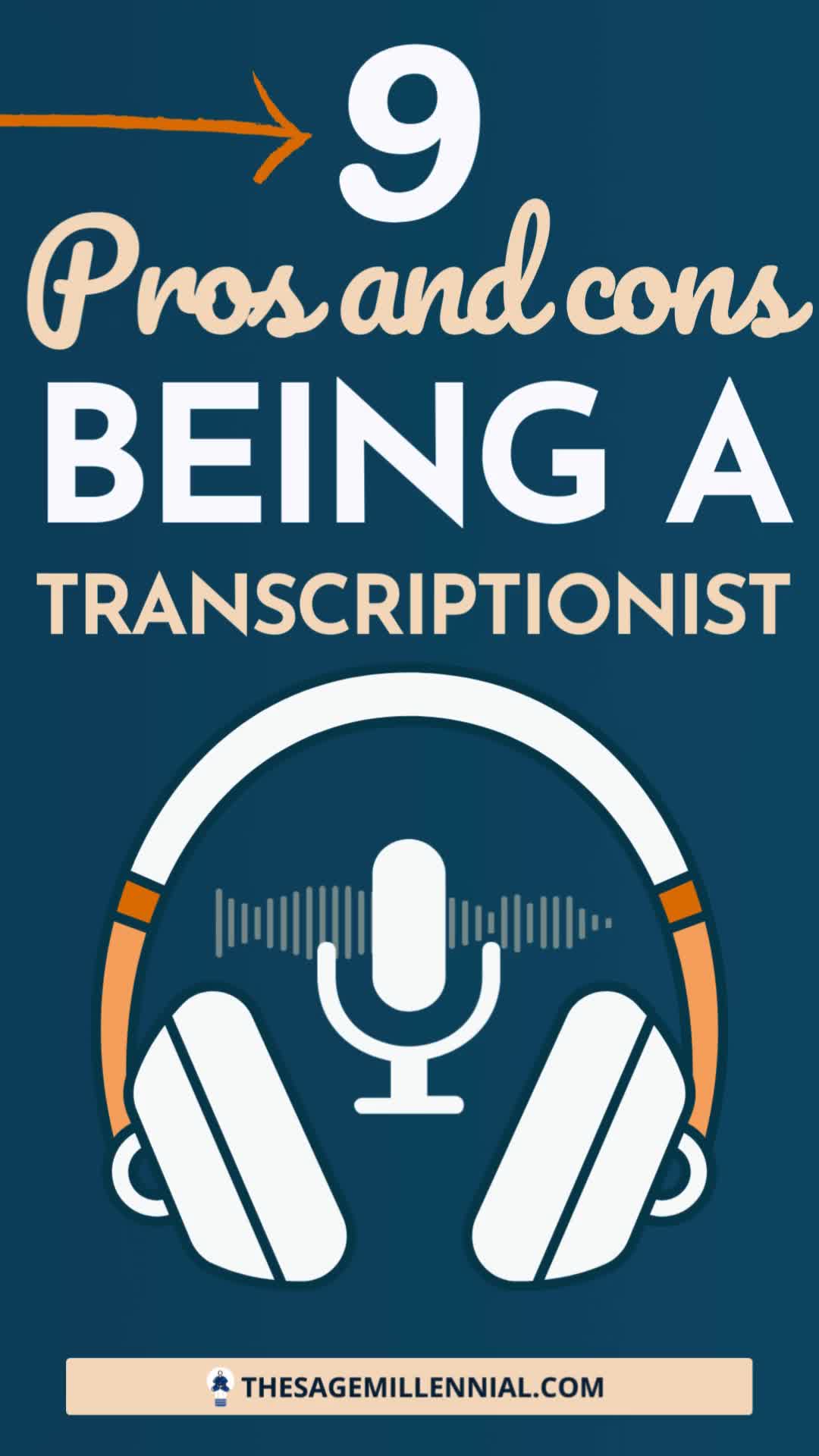 This contains: 9 Pros and Cons of Being a Transcriptionist (2024)