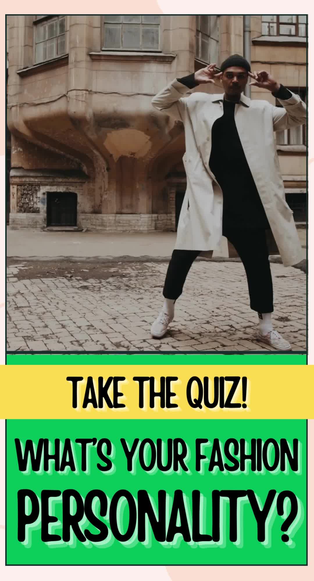 This contains: Take The Quiz: What's Your Fashion Personality (2024)