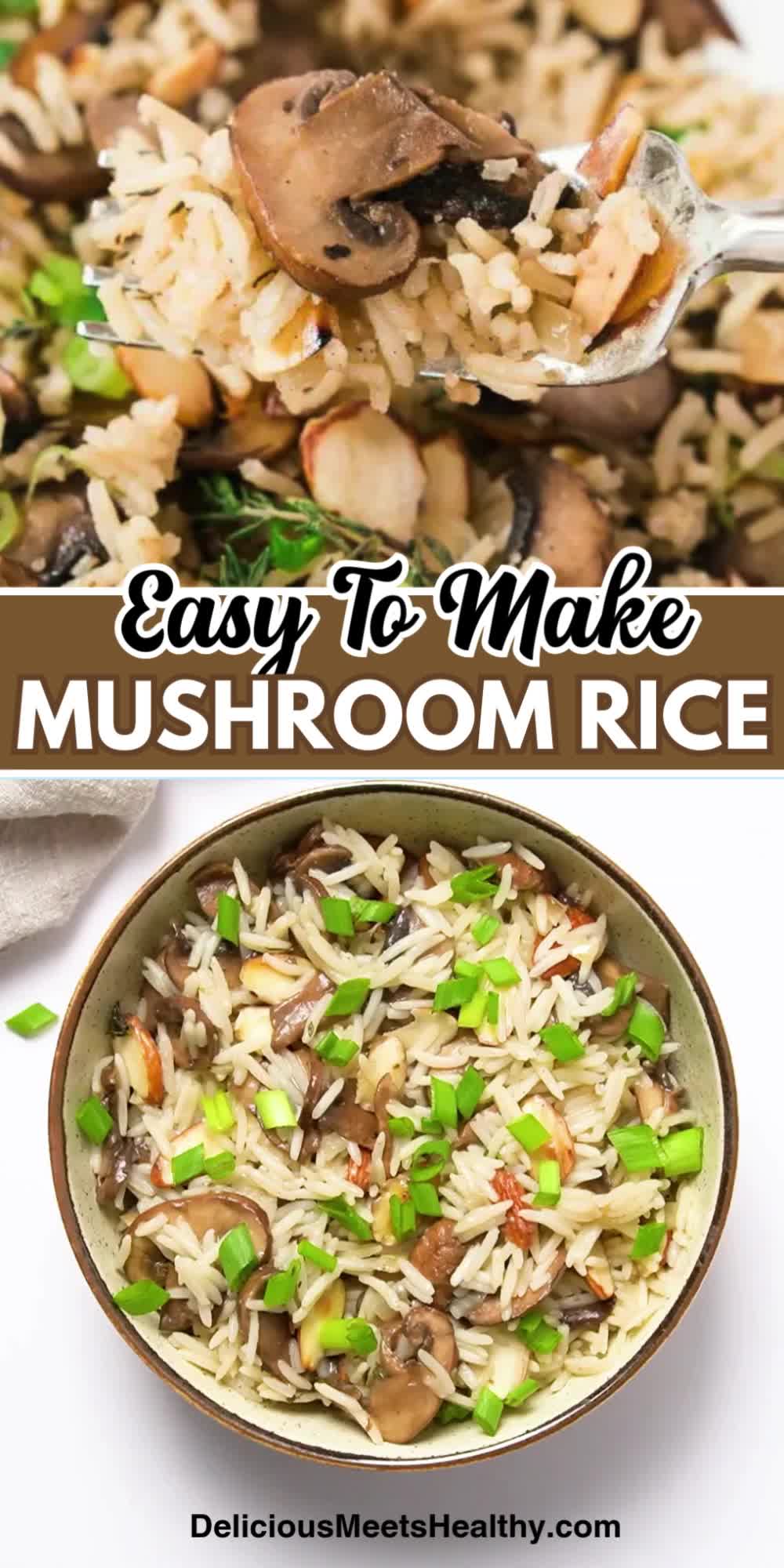 This may contain: mushroom rice in a bowl with mushrooms and green onions on top, and the words easy to make mushroom rice