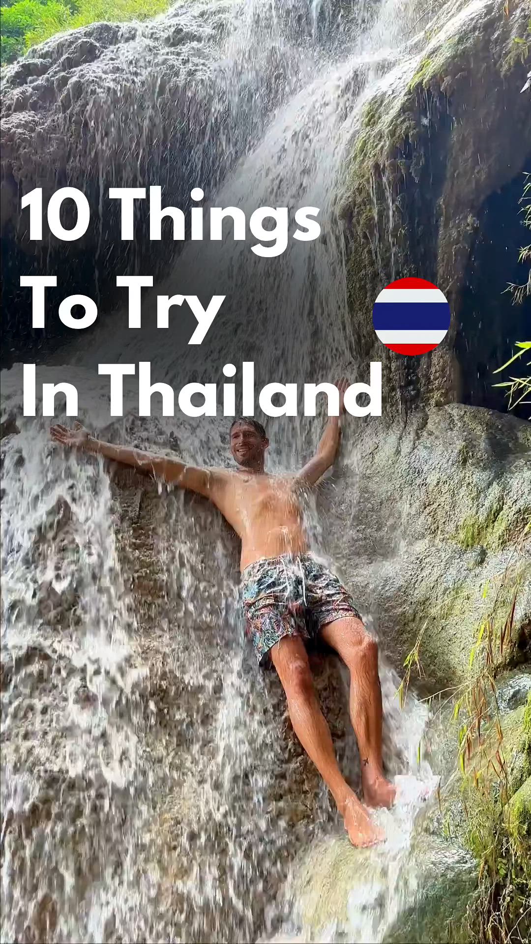 This may contain: a man laying on top of a waterfall with the words 10 things to try in thailand