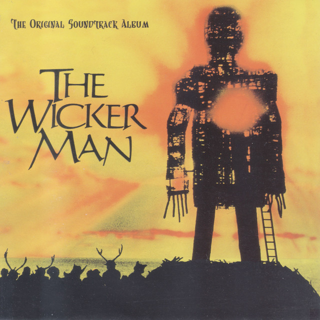 The Wicker Man (Original Motion Picture Soundtrack)