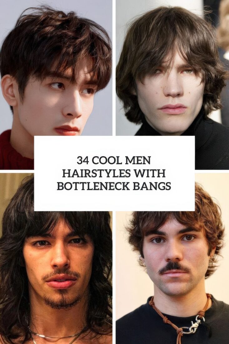 34 Cool Men Hairstyles With Bottleneck Bangs