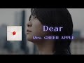 【最新】Dear - Mrs. GREEN APPLE 【日本語字幕/歌詞動画】