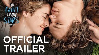 The Fault In Our Stars (Official Trailer) 