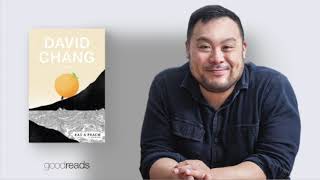 Goodreads Author Series: David Chang