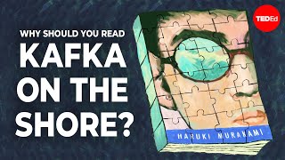 Why should you read “Kafka on the Shore”?