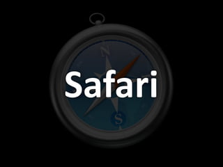 Safari
 