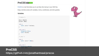 PreCSS 
https://github.com/jonathantneal/precss
 