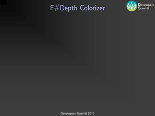 F#Depth Colorizer
 