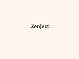 Zenject
 