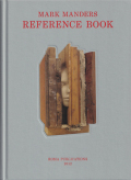 Mark Manders: Reference Book