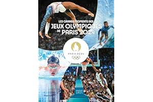 Les grands moments des jeux olympiques de Paris 2024