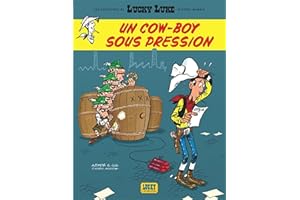 Les Aventures de Lucky Luke d'après Morris - Tome 11 - Un cow-boy sous pression