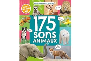 MON LIVRE SONORE - 175 SONS ANIMAUX