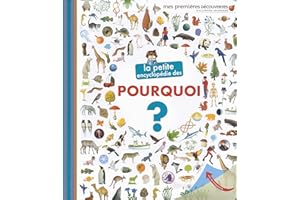 LA PETITE ENCYCLOPEDIE DES POURQUOI