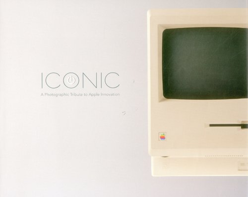 Iconic: A Photographic Tribute to Appl...