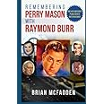 Remembering Perry Mason with Raymond Burr