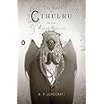 The Call of Cthulhu and Other Weird Stories: (Penguin Classics Deluxe Edition)