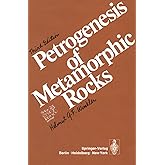 Petrogenesis of Metamorphic Rocks