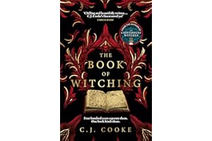 The Book of Witching: *A BBC Radio 2 Book Club Pick* The new haunting Orkney-set gothic thriller from the author of The Light