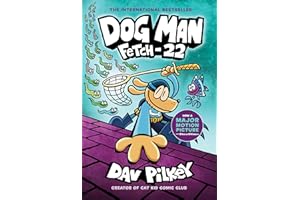 Dog Man: Fetch-22: A Graphic Novel (Dog Man #8): From the Creator of Captain Underpants