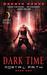 Dark Time (Mortal Path, #1) by Dakota Banks