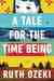 A Tale for the Time Being by Ruth Ozeki