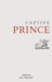 Captive Prince Volume One (Captive Prince, #1) by C.S. Pacat