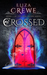 Crossed (Soul Eaters, #3) by Eliza Crewe