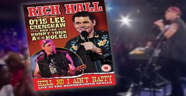 Rich Hall: Hell No I Ain't Happy