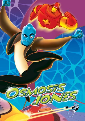 Osmosis Jones