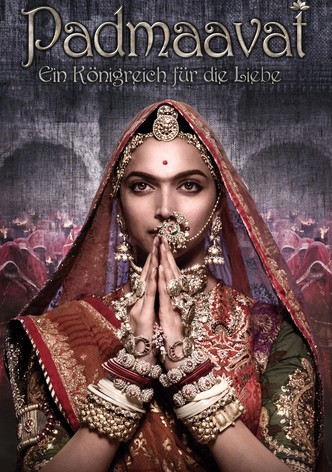 Padmaavat - Ein Königreich für die Liebe