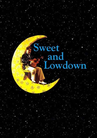 Sweet and Lowdown