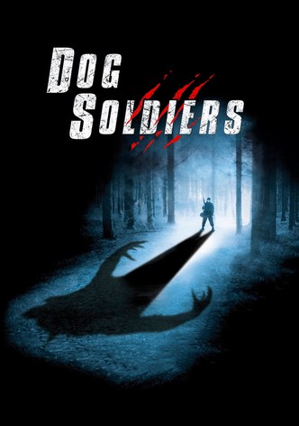 Dog Soldiers