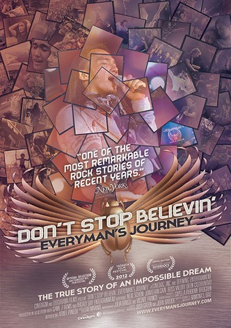 Don’t Stop Believin’: Everyman’s Journey