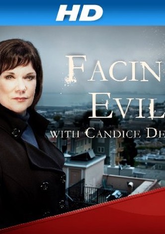 Facing Evil with Candice DeLong