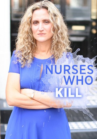 Nurses Who Kill