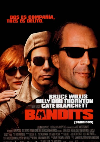 Bandits (Bandidos)