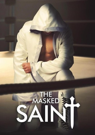 The Masked Saint