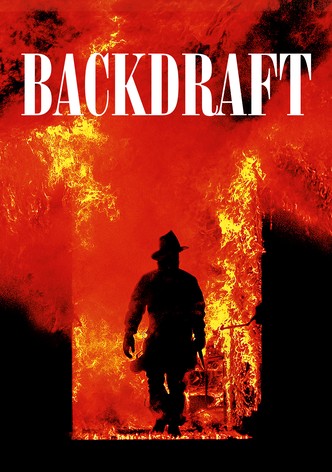 Backdraft