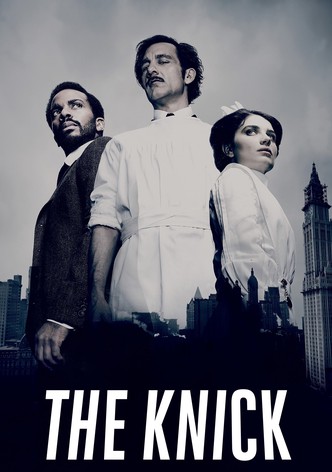 The Knick