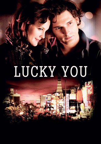 Lucky You