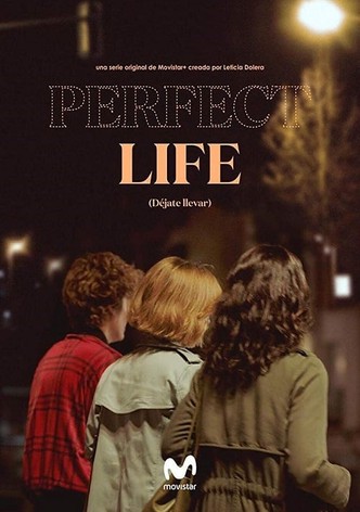 Perfect Life